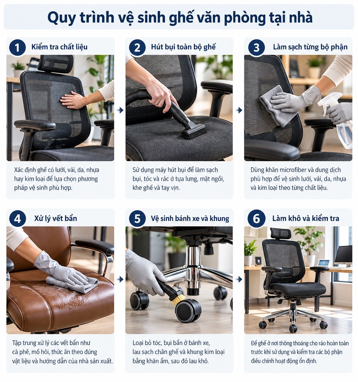 Quy trình vệ sinh ghế văn phòng tại nhà theo 6 bước từ kiểm tra chất liệu đến làm khô